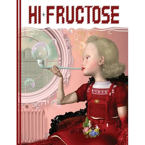 Hi-Fructose Collected Edition Volume 1: Under the Counter Culture - Paperback