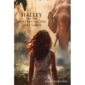 Halley and the Mystery of the Lost Girls - Paperback