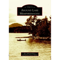 Around Lake Memphremagog - Paperback
