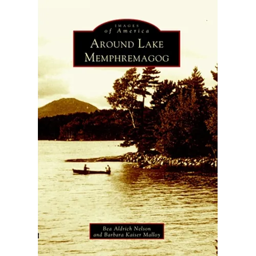 Around Lake Memphremagog - Paperback