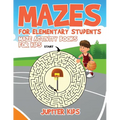 Mazes for Elementary Students: Maze Activity Books for Kids - Paperback