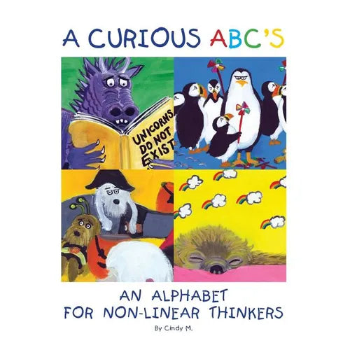 A Curious ABC's: An alphabet for non-linear thinkers - Paperback