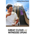 Great Cloud of Witnesses Speak - Paperback