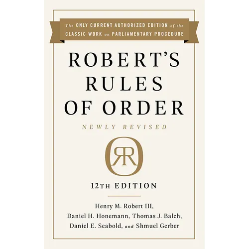 Robert's Rules of Order Newly Revised, 12th Edition - Hardcover
