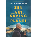Zen and the Art of Saving the Planet - Paperback