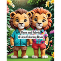 Paws and Fabric: A Lion Coloring Book - Paperback