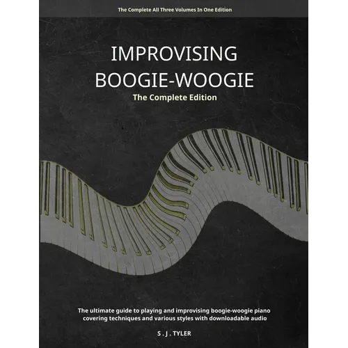Improvising Boogie Woogie The Complete Edition - Paperback