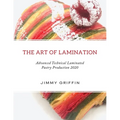 The Art of Lamination XL: Advanced Technical Laminated Pastry Production 2020 XL Edition - Paperback