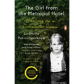 The Girl from the Metropol Hotel: Growing Up in Communist Russia - Paperback