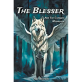 The Blesser and the Charred Medallion - Paperback