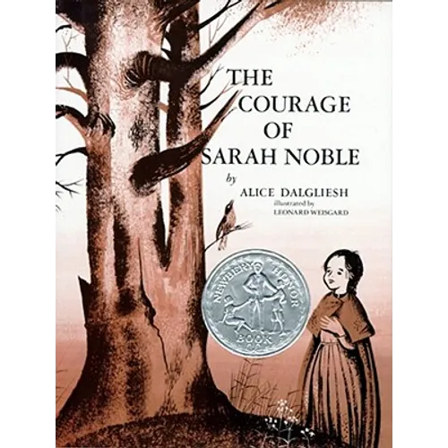 The Courage of Sarah Noble - Hardcover