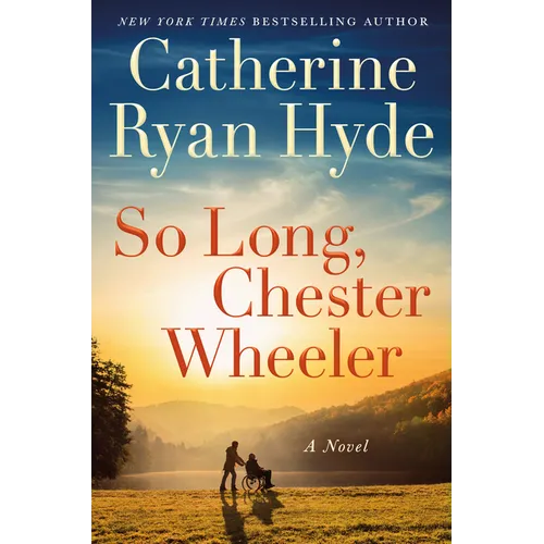 So Long, Chester Wheeler - Paperback