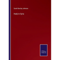 Hadji in Syria - Paperback