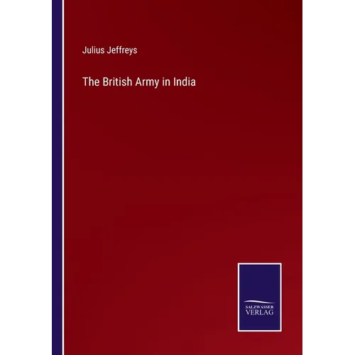 The British Army in India - Paperback