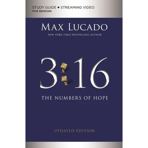 3:16 Bible Study Guide Plus Streaming Video, Updated Edition: The Numbers of Hope - Paperback