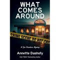 What Comes Around: A Zoe Chambers Mystery - Paperback