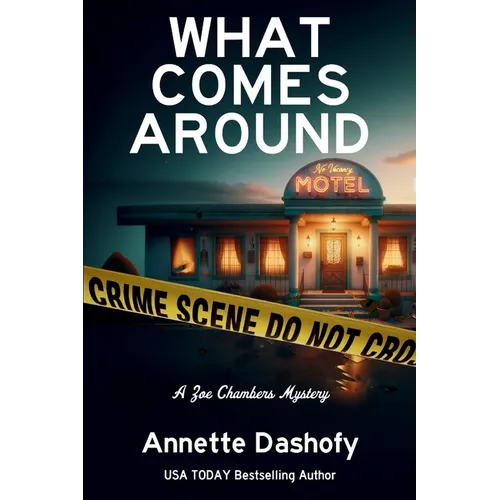 What Comes Around: A Zoe Chambers Mystery - Paperback