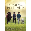 The Gospel for Pet Lovers - Paperback