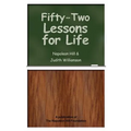 Fifty-Two Lessons for Life - Paperback