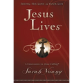 Jesus Lives, with Full Scriptures: Seeing His Love in Your Life (a 180-Day Devotional) - Hardcover