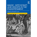 Magic, Witchcraft, and Ghosts in the Enlightenment - Paperback
