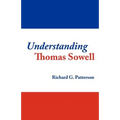 Understanding Thomas Sowell - Paperback