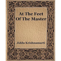 At The Feet Of The Master - Paperback