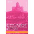 Three Dialogues: Protagoras, Philebus, and Gorgias - Paperback