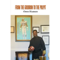 From the Gridiron to the Pulpit - Paperback