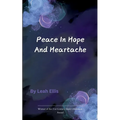 Peace in Hope and Heartache - Paperback
