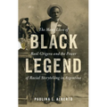 Black Legend - Hardcover