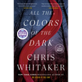 All the Colors of the Dark - Paperback