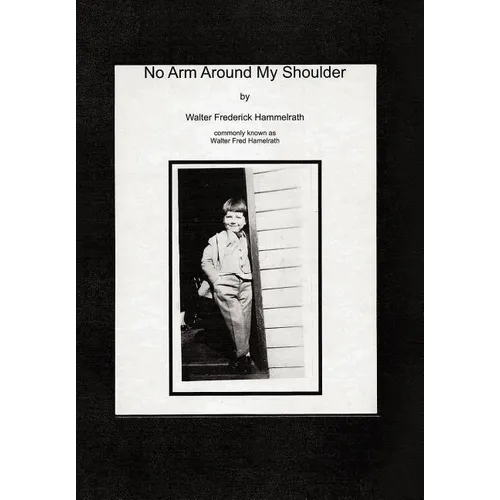 No Arm Around My Shoulder - Hardcover