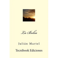 La Bolsa - Paperback