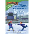 Ballpark Mysteries #16: The Colorado Curveball - Paperback