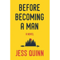 Before Becoming A Man - Paperback