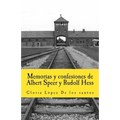 Memorias y confesiones de Albert Speer y Rudolf Hess - Paperback