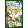 The King of the Golden City: Special Edition for Boys - Paperback