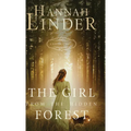 The Girl from the Hidden Forest - Library Binding