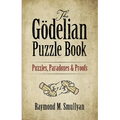 The Gödelian Puzzle Book: Puzzles, Paradoxes and Proofs - Paperback