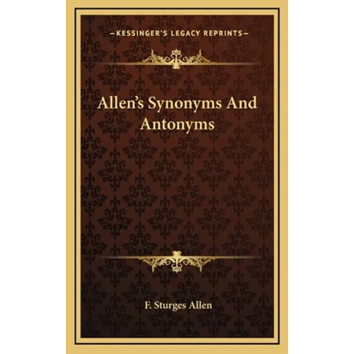 Allen's Synonyms And Antonyms - Hardcover
