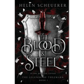 Blood & Steel: An epic romantic fantasy - Paperback