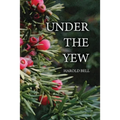 Under the Yew - Paperback