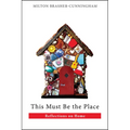 This Must Be the Place: Reflections on Home - Paperback