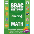 Sbac Test Prep Grade 4 Math: Common Core Workbook and 2 Sbac Practice Tests, Smarter Balanced Grade 4 Math, Sbac Test Prep 4th Grade Math, Smarter Bal - Paperback