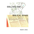 Dollars and Biblical Sense - Paperback