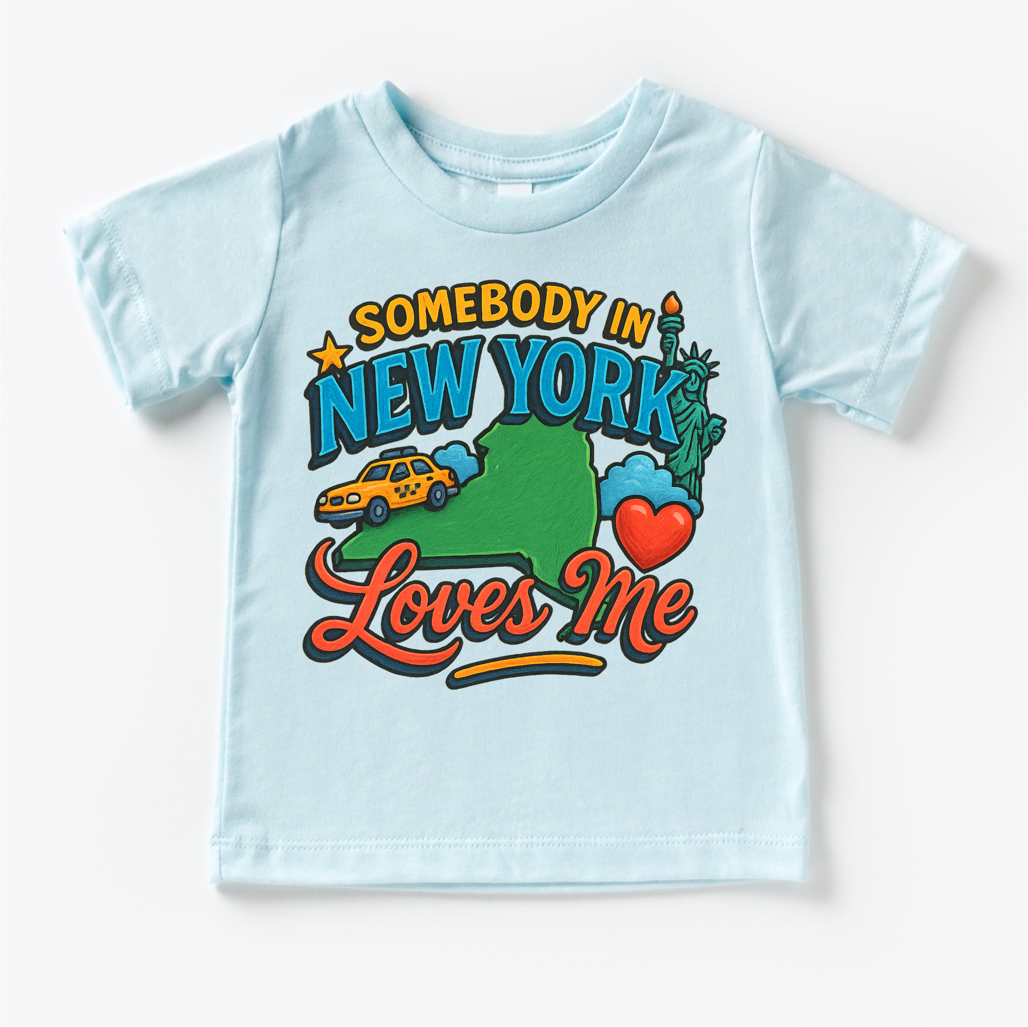 Somebody In New York Loves Me Shirt - State Souvenir Tee
