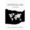 Imperialism: A Study - Paperback