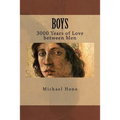 Boys: 3000 Years of Love between Men - Paperback