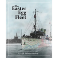 The Easter Egg Fleet: American Ship Camouflage in WWI - Paperback